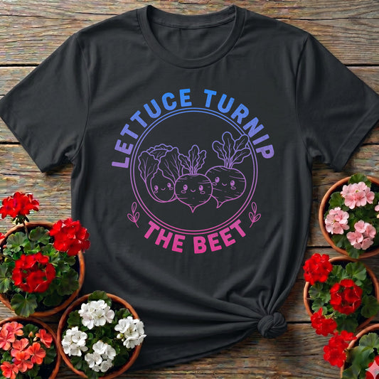 Lettuce Turnip The Beet Tee