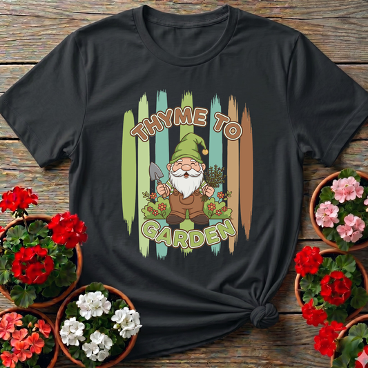 Thyme To Garden Funny Gnome Gardener T-Shirt