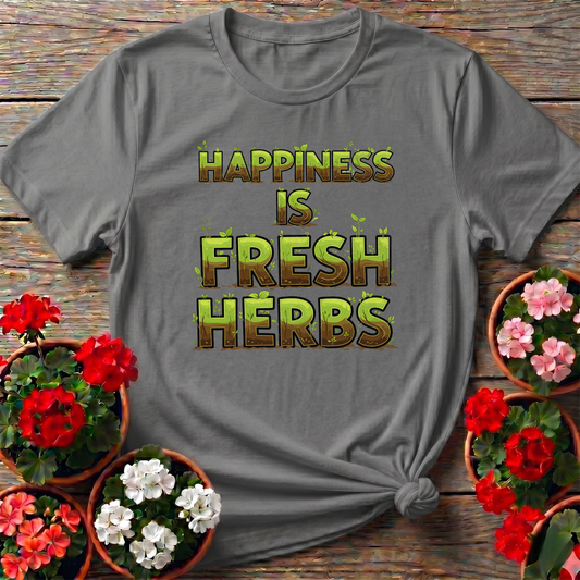 Happiness Is Fresh Herbs Kitchen Herb Grower Tee