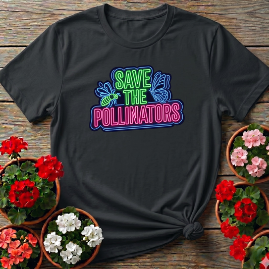 Save the Pollinators Neon Sign Gardening T-Shirt