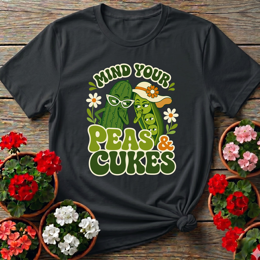 Mind Your Peas and Cukes Funny Vegetable Garden Shirt