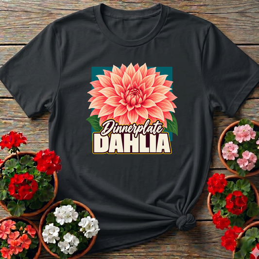 Dinnerplate Dahlia Flower Gardening T-Shirt for Gardeners