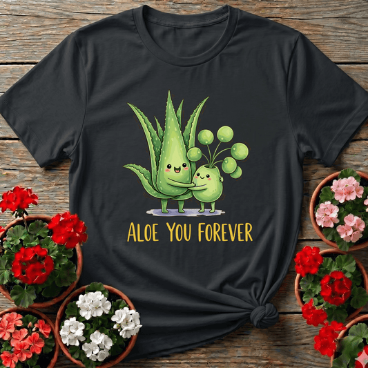 Aloe You Forever Hugging Plants Funny Gardening T-Shirt - GardeningTshirts