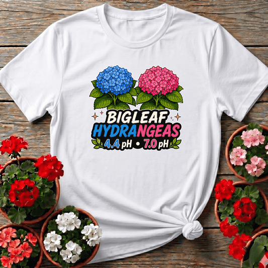 Bigleaf Hydrangeas 4.4 pH and 7.0 pH Gardening T-Shirt - GardeningTshirts