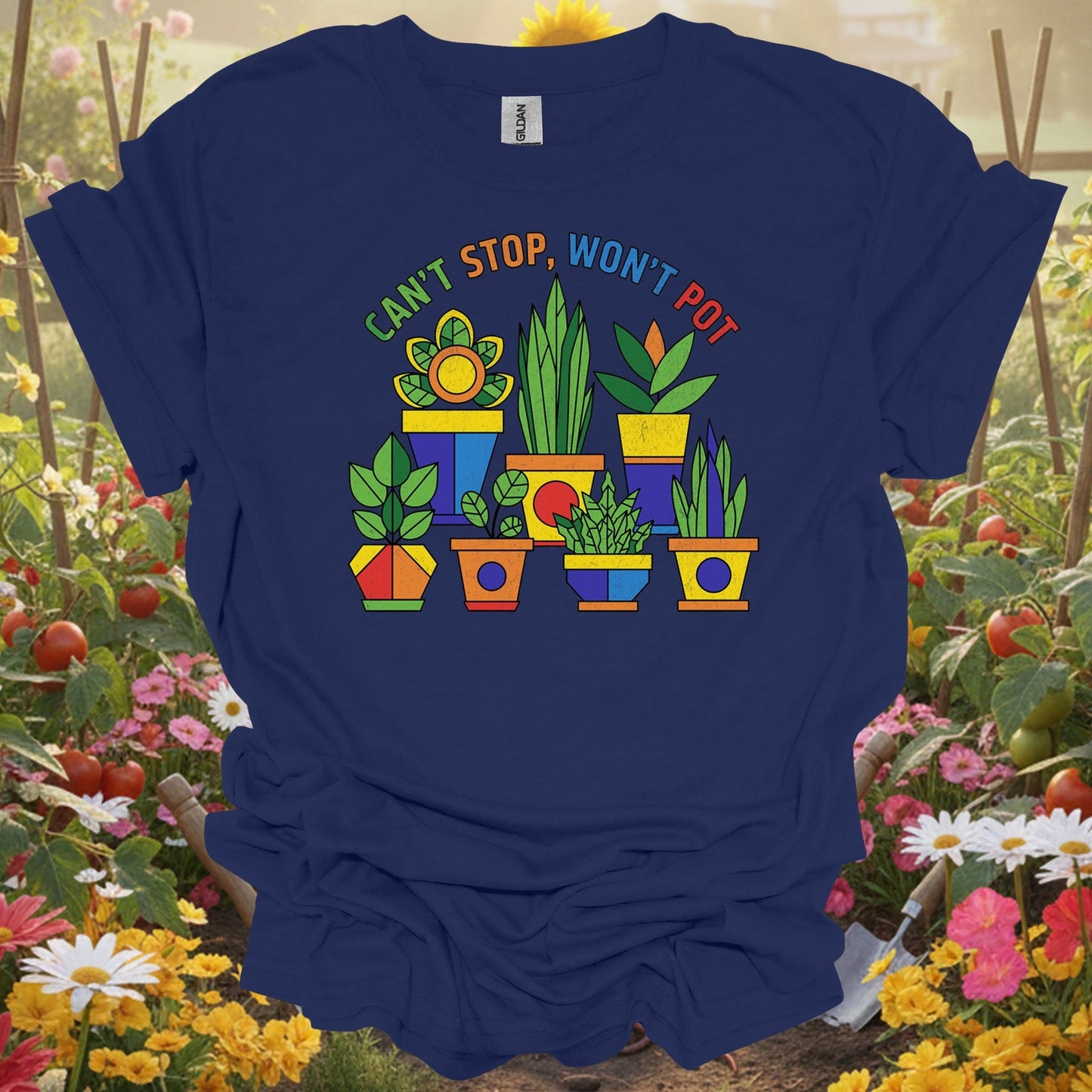 Can’t Stop, Won’t Pot colorful houseplant lover t-shirt - GardeningTshirts