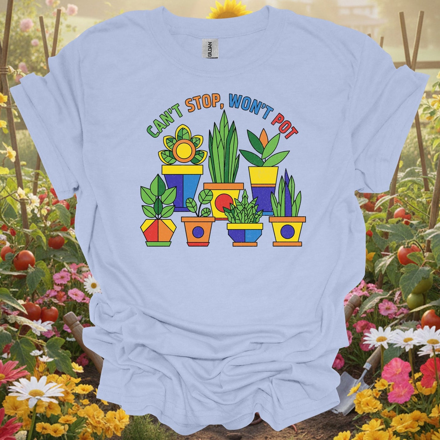 Can’t Stop, Won’t Pot colorful houseplant lover t-shirt - GardeningTshirts