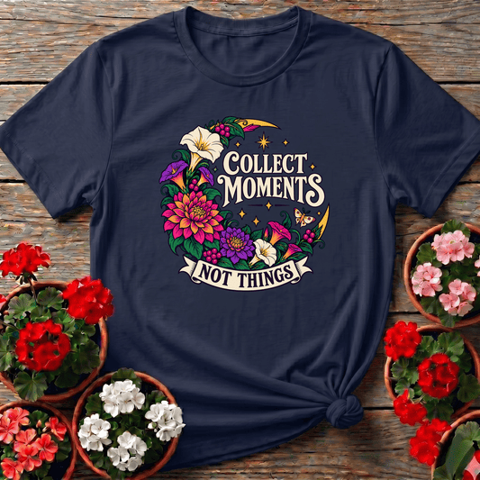 Collect Moments Not Things Dahlia Moth Moon Garden Tee - GardeningTshirts