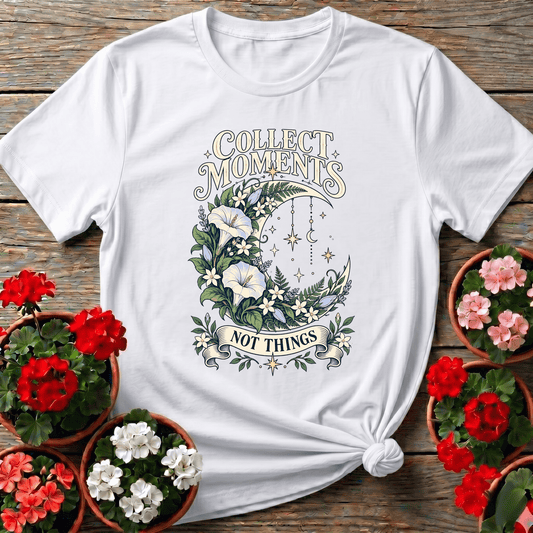 Collect Moments Not Things Floral Moon Gardening Tee - GardeningTshirts