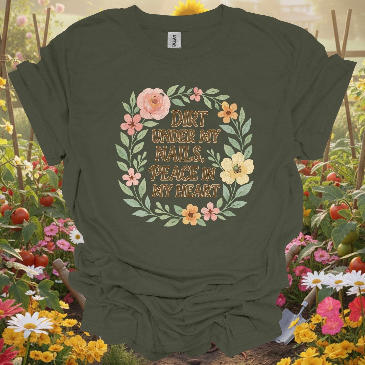 Dirt Under My Nails, Peace in My Heart Tee - GardeningTshirts