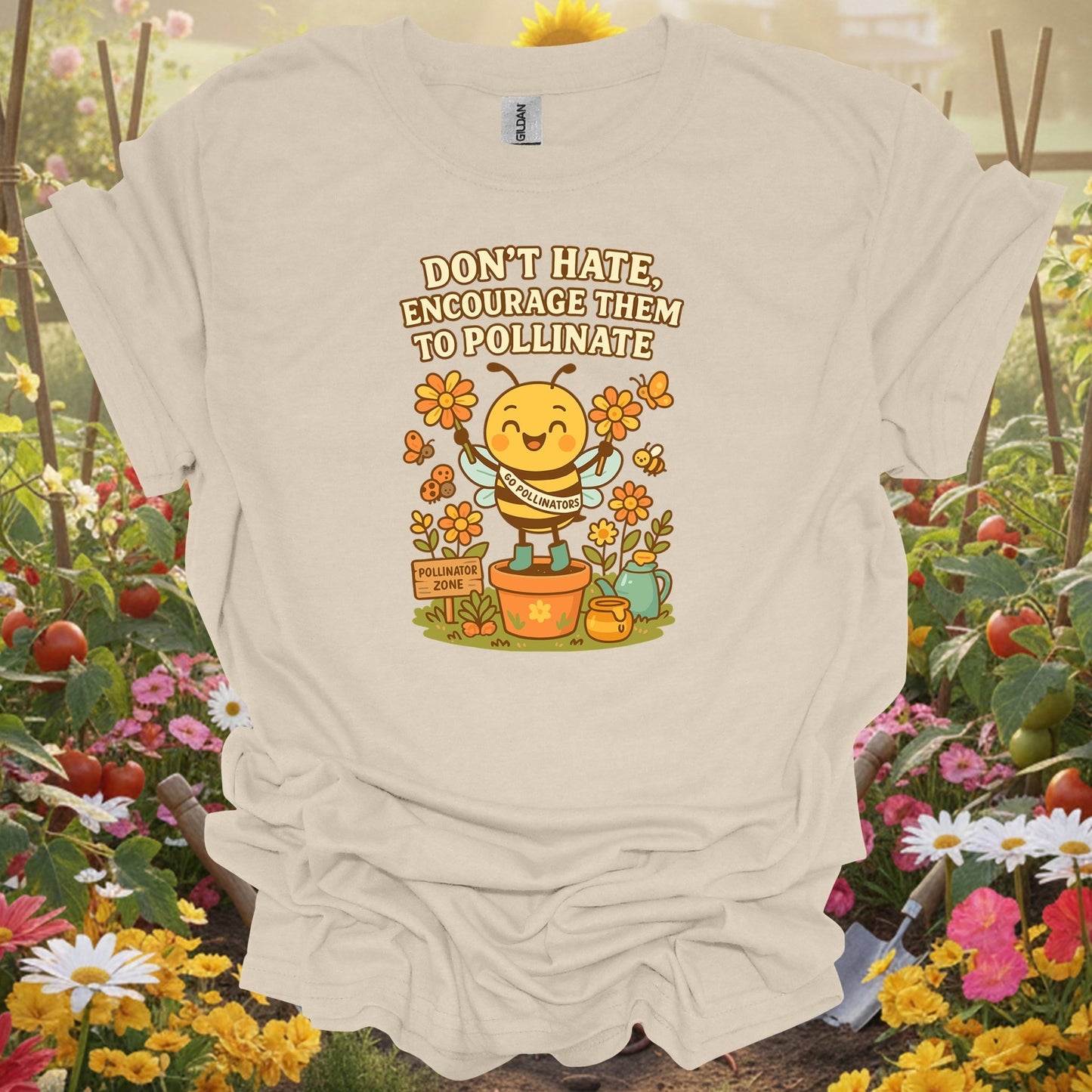 Natural tshirt showing dont hate pollinate pro pollinator activist for people who love plants
