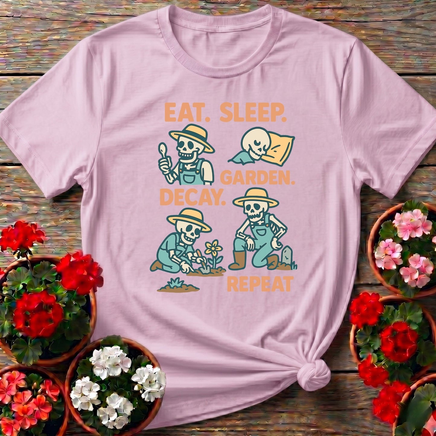 Eat Sleep Decay Garden Repeat Skeleton Tee - GardeningTshirts
