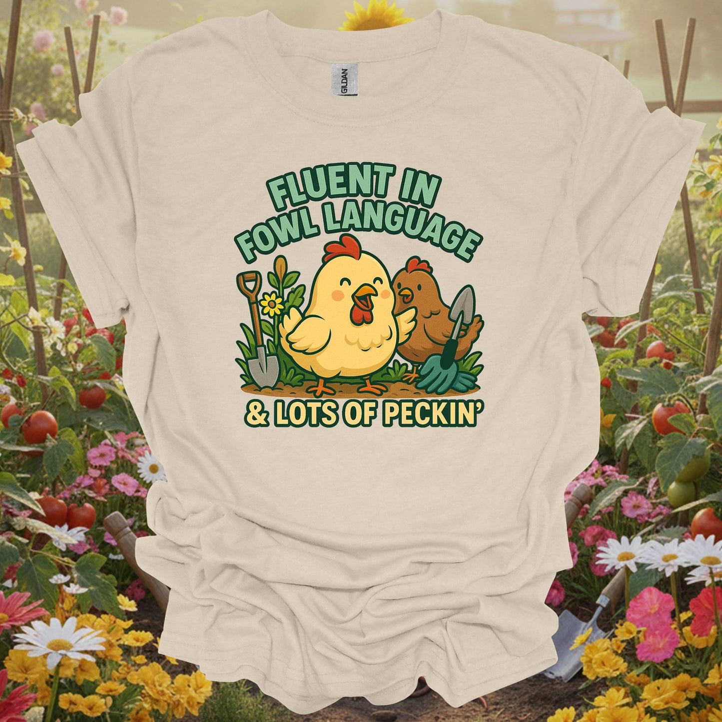 Natural tshirt showing fluent in fowl language funny chicken for people who love plants