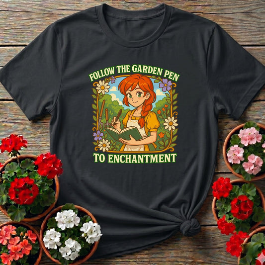 Follow The Garden Pen To Enchantment Anime Tee - GardeningTshirts