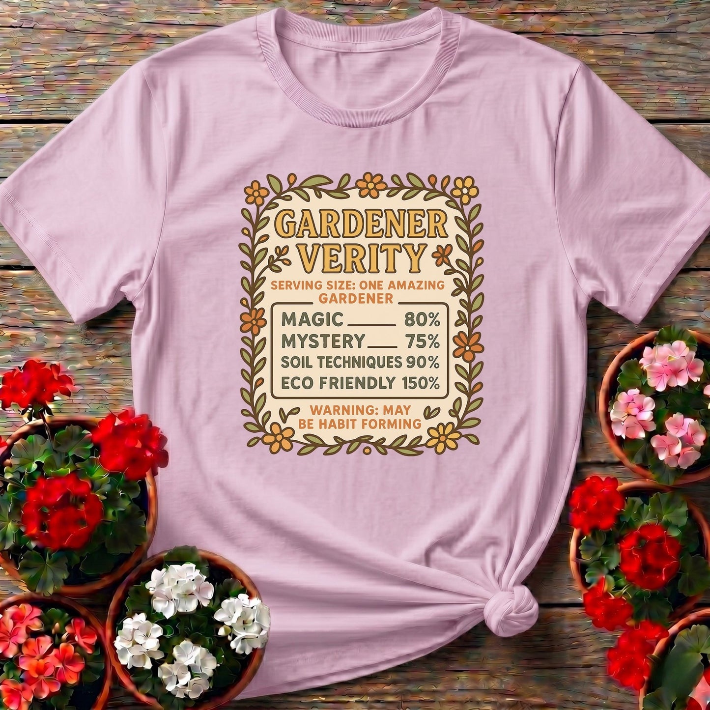 Gardener Verity Humorous Gardener T-shirt - GardeningTshirts