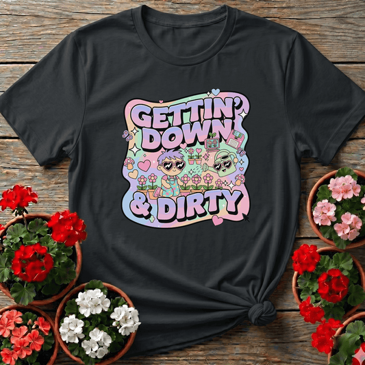 Gettin Down & Dirty Cute 90s Aesthetic T-shirt - GardeningTshirts