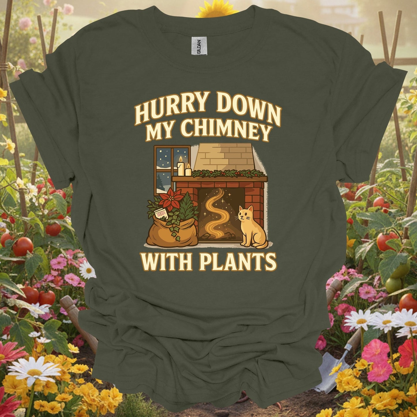 "Hurry Down My Chimney With Plants" Cozy T-Shirt - GardeningTshirts