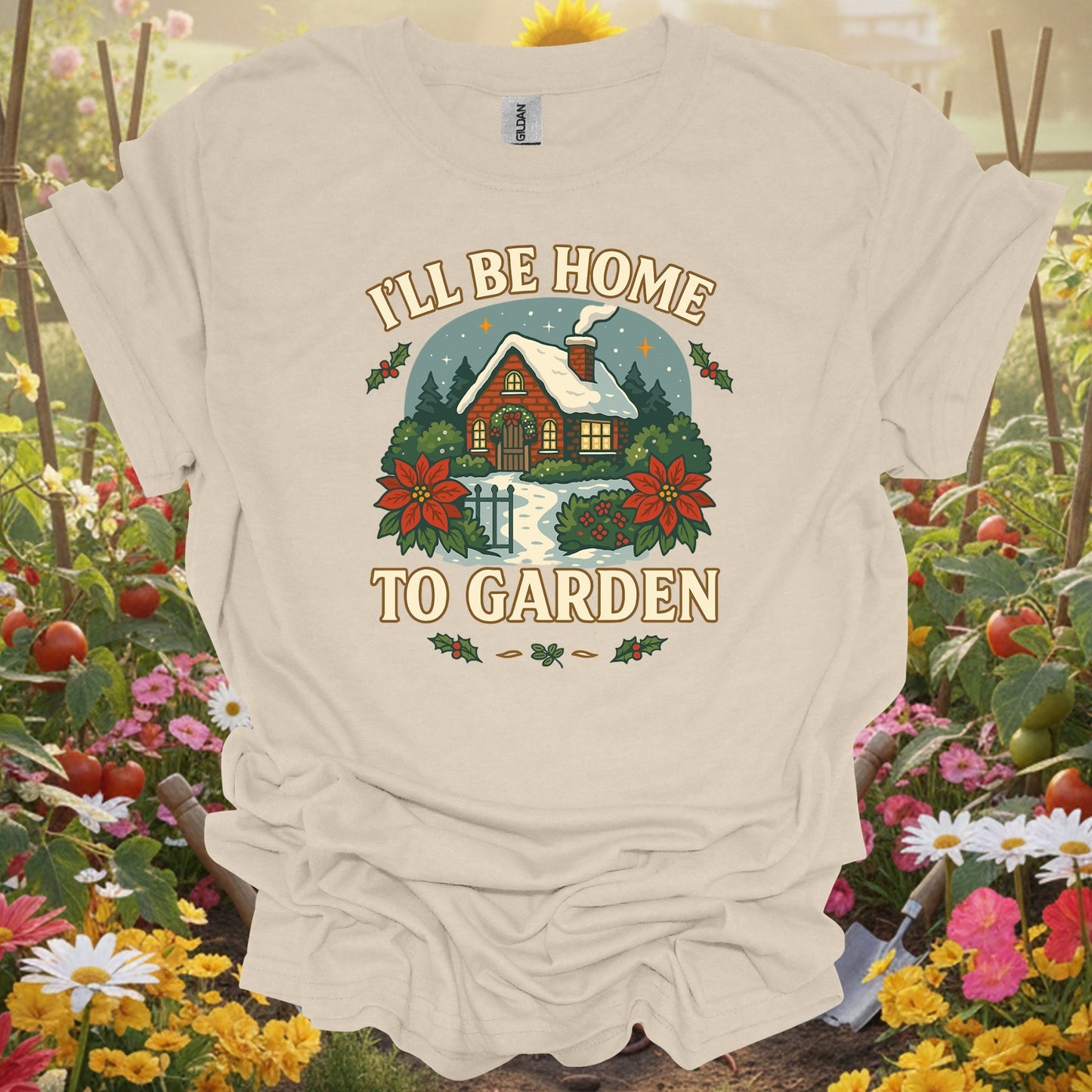 "I'll Be Home To Garden" Cozy Christmas T-Shirt - GardeningTshirts