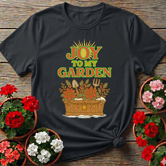 Joy To My Garden Holiday T shirt - GardeningTshirts