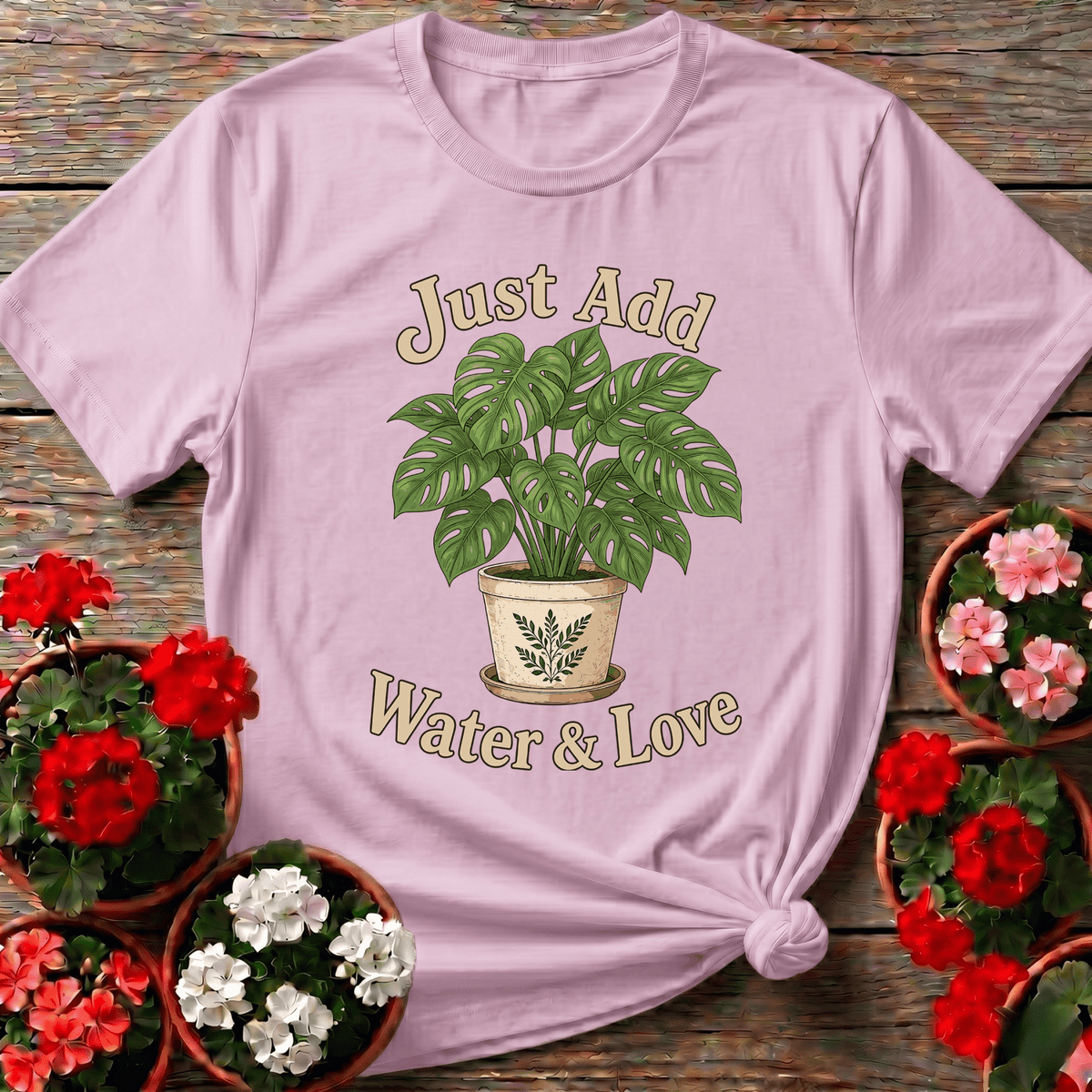 Light Pink soft botanical monstera gardening tee "Just Add Water & Love" for the plant-obsessed homebody