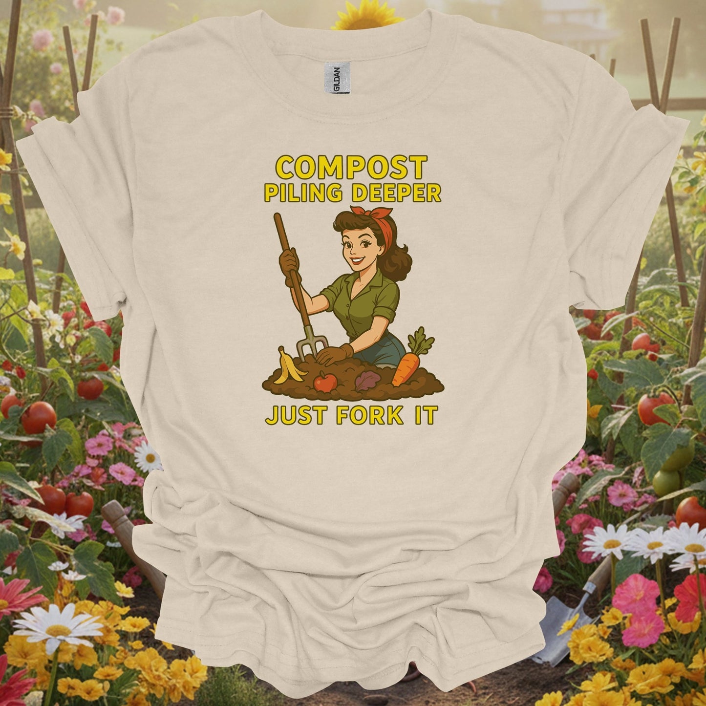 Natural tshirt showing retro pinup gardener with just fork it composting message for composting enthusiasts