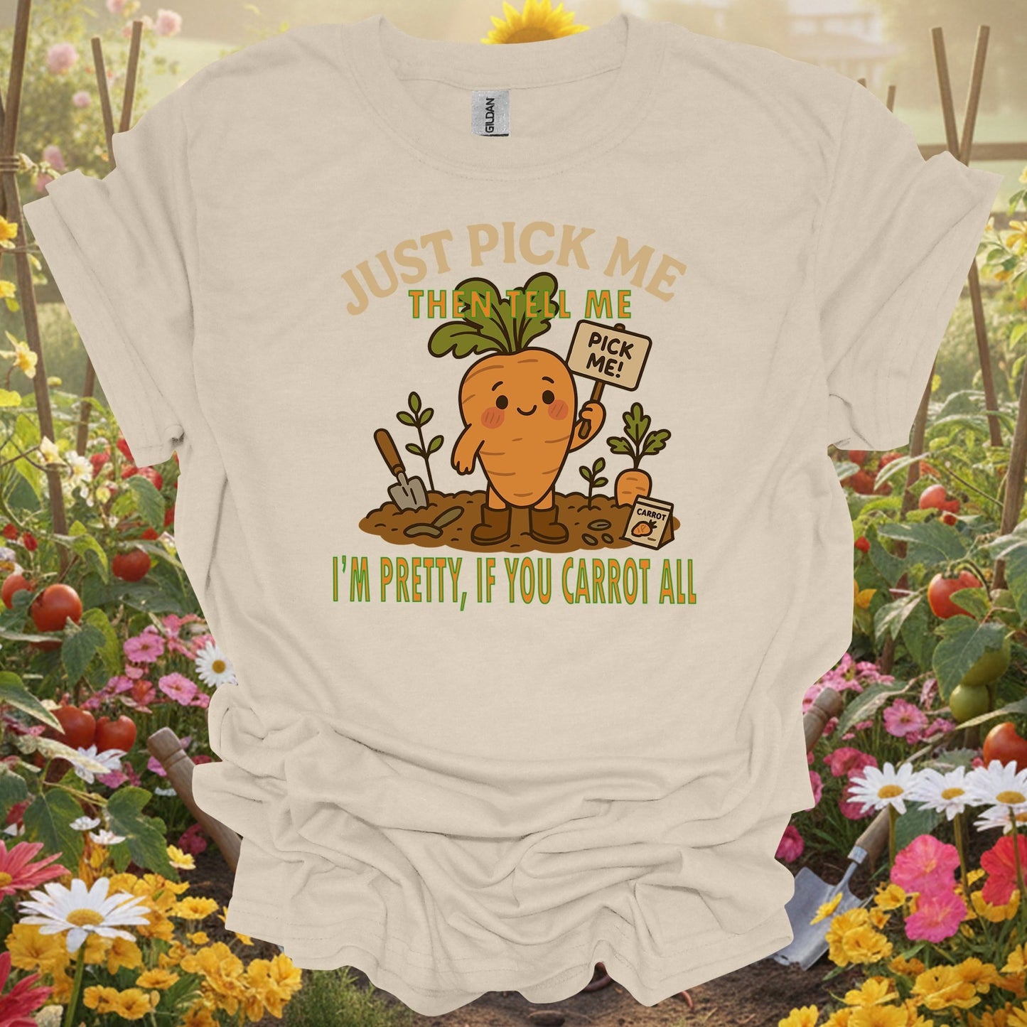 Natural tshirt showing just pick me if you carrot all funny pun for people who love plants