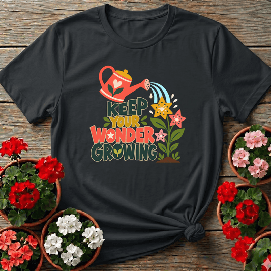 Keep Your Wonder Growing Gardening T-Shirt - GardeningTshirts