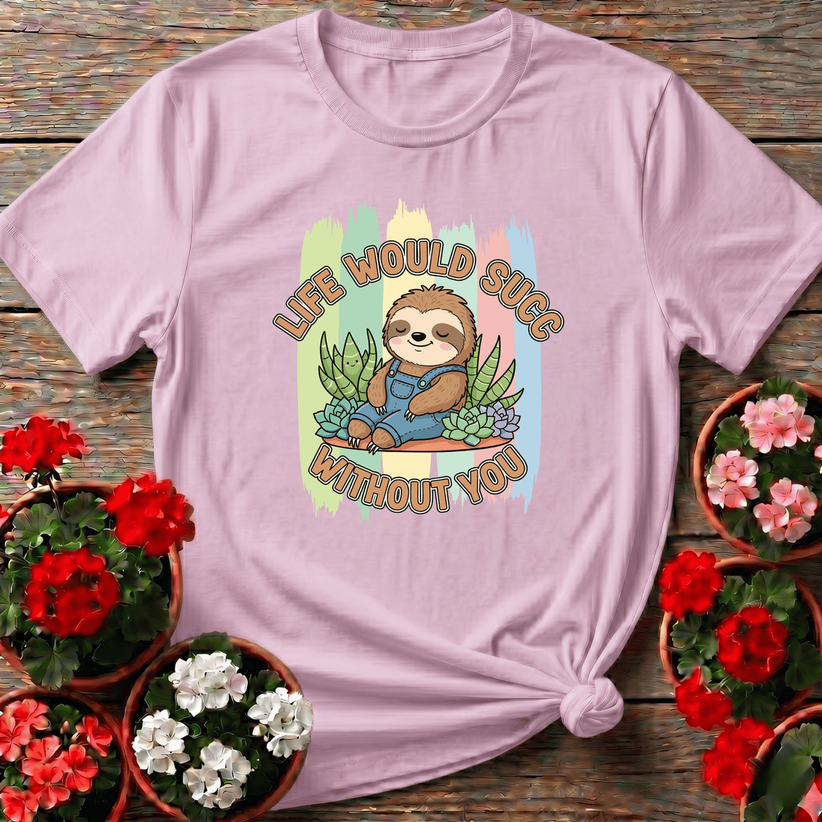 Light Pink dreamy retro kawaii gardening apparel with "Life Would Succ Without You" sloth succulent pun design