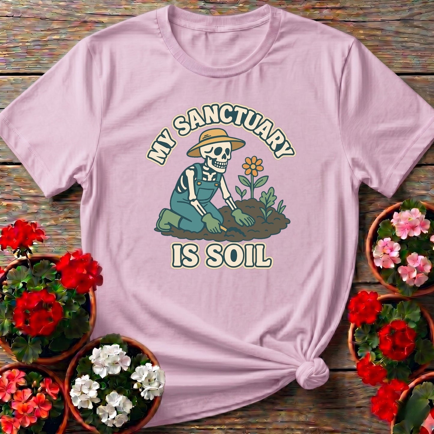 My Sanctuary Is Soil Skeleton Gardener T-shirt - GardeningTshirts