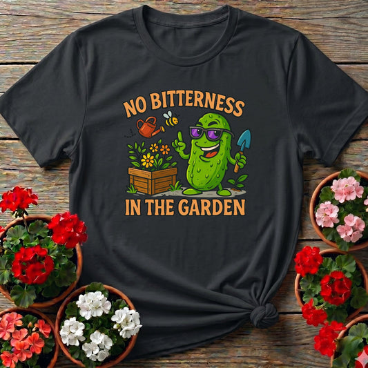 No Bitterness In The Garden Funny Pickle T-shirt - GardeningTshirts