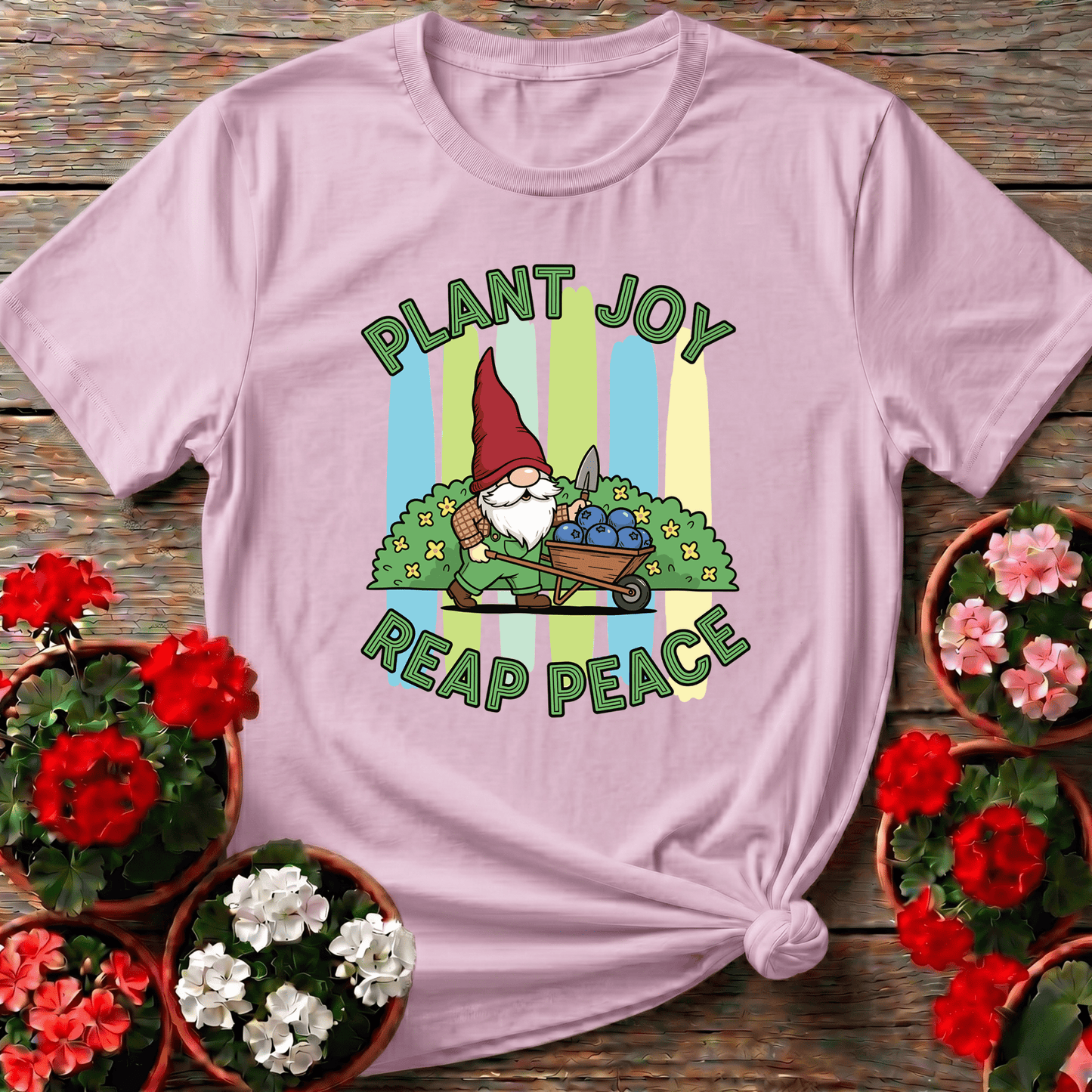 Plant Joy Reap Peace Witty Bearded Gnome Tee - GardeningTshirts