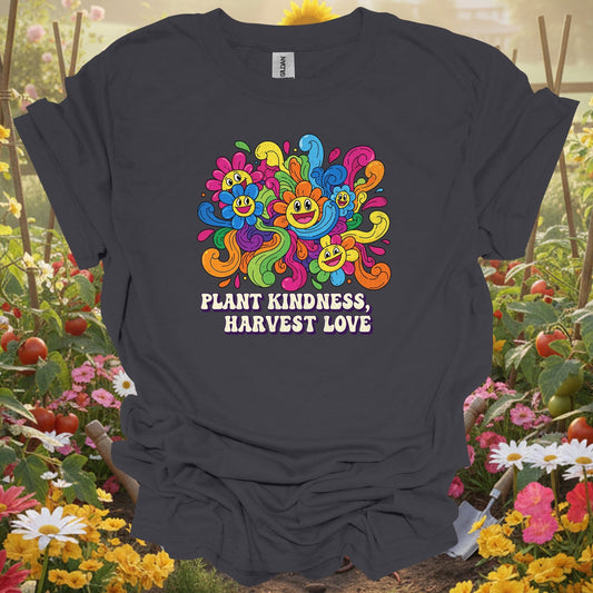 Charcoal tee showing plant kindness harvest love psychedelic for plant lovers
