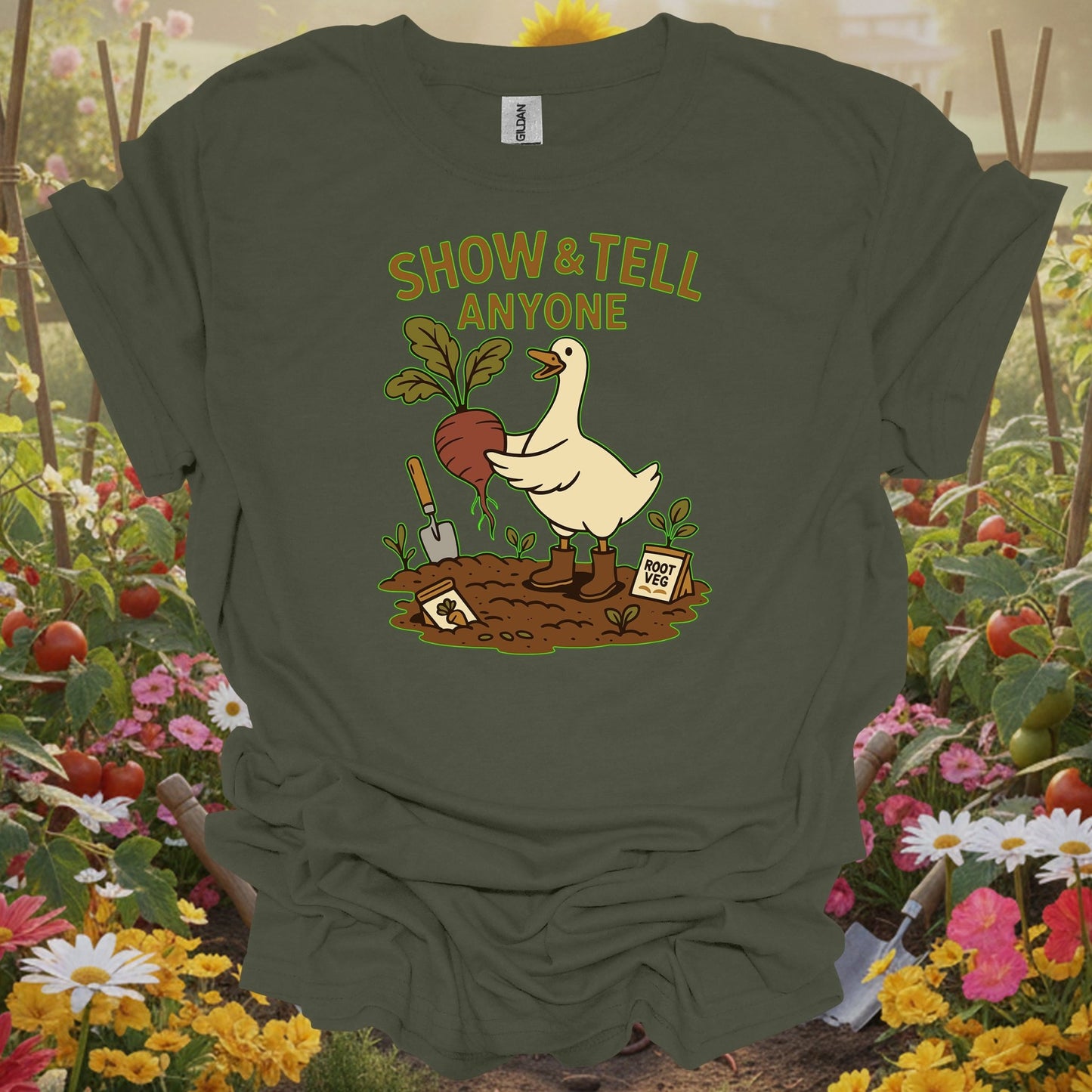 Military green tshirt showing show and tell anyone duck gardening for people who love plants
