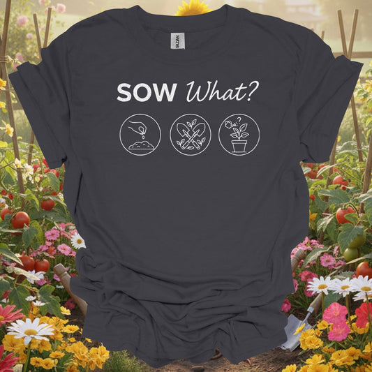 "Sow What?" Minimalist Planting Funny Retro Gardening Tee - GardeningTshirts