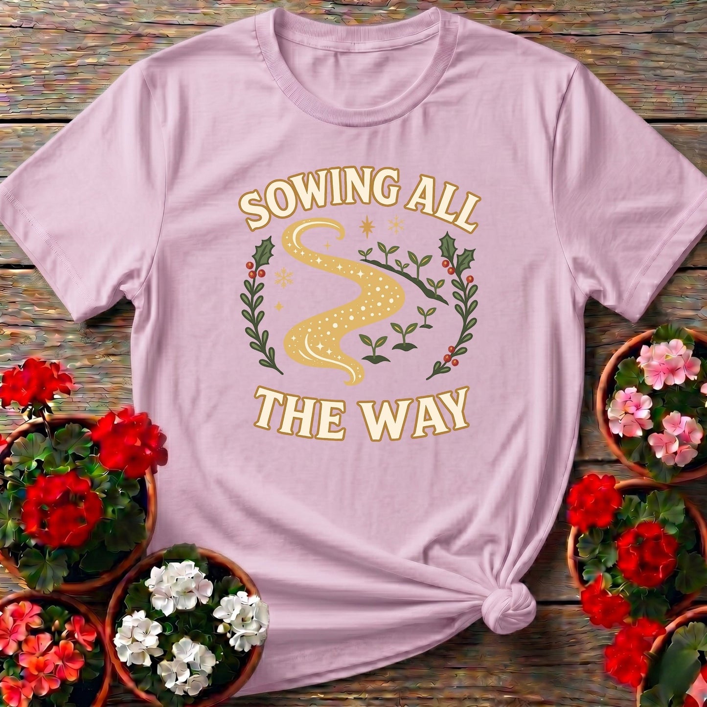 Sowing All The Way Funny Christmas Tee - GardeningTshirts