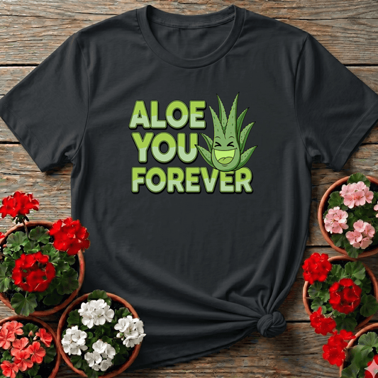 Whimsical Aloe You Forever Greenery Pun Tee - GardeningTshirts