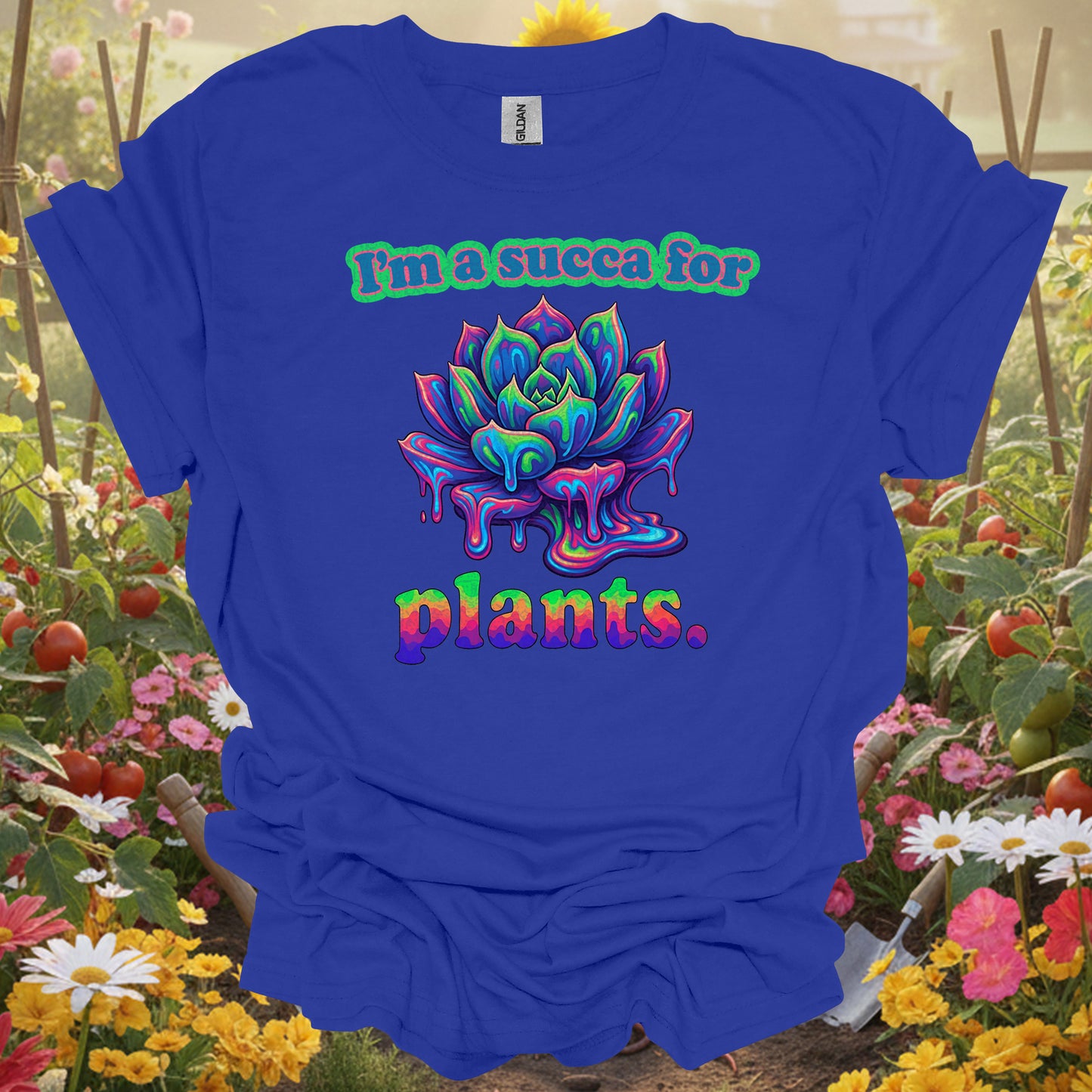 "I'm a Succa for Plants" Psychedelic T-Shirt