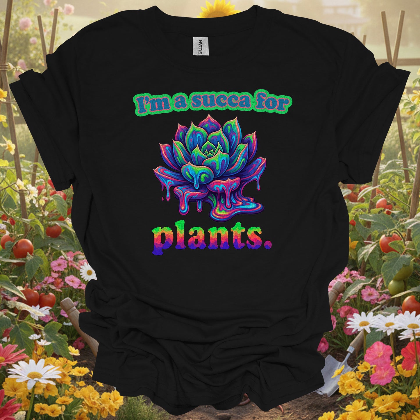 "I'm a Succa for Plants" Psychedelic T-Shirt