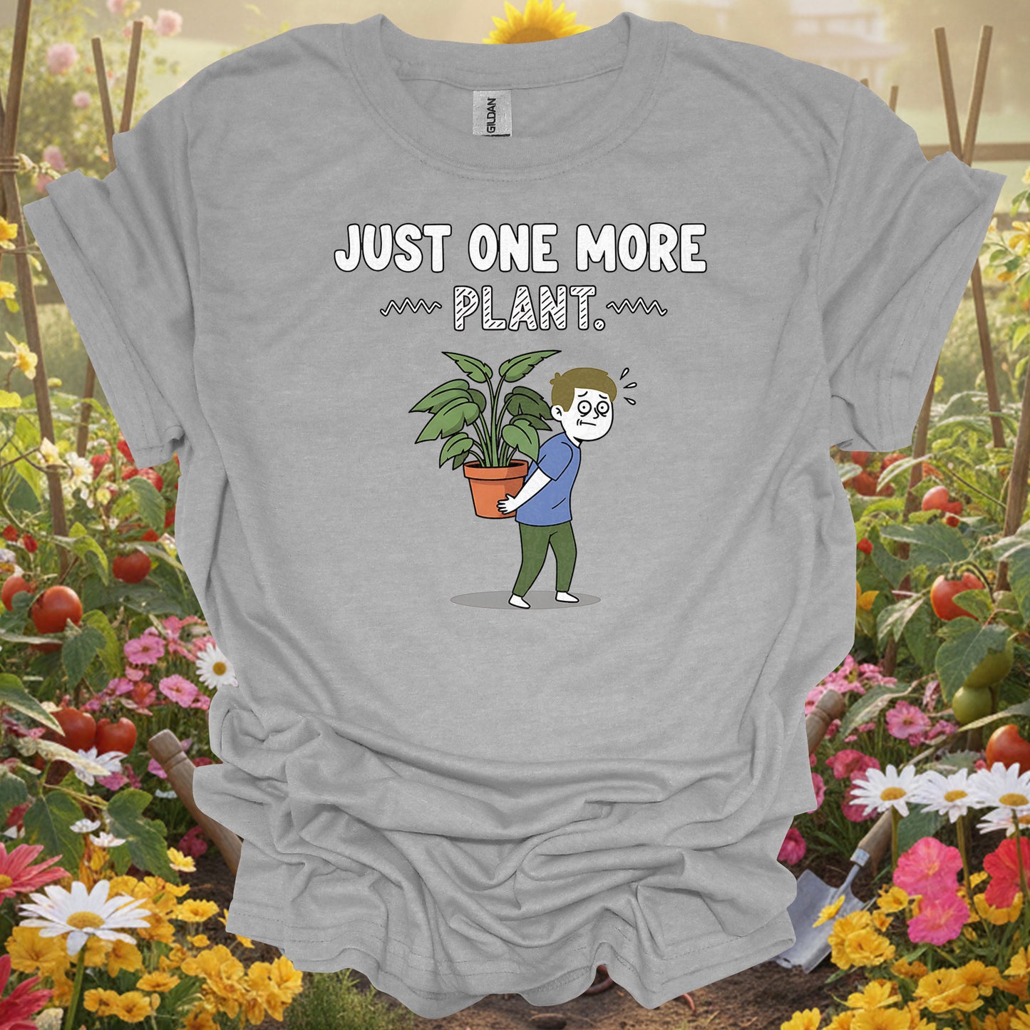 "Just One More Plant" Cute Happy Houseplant T-Shirt