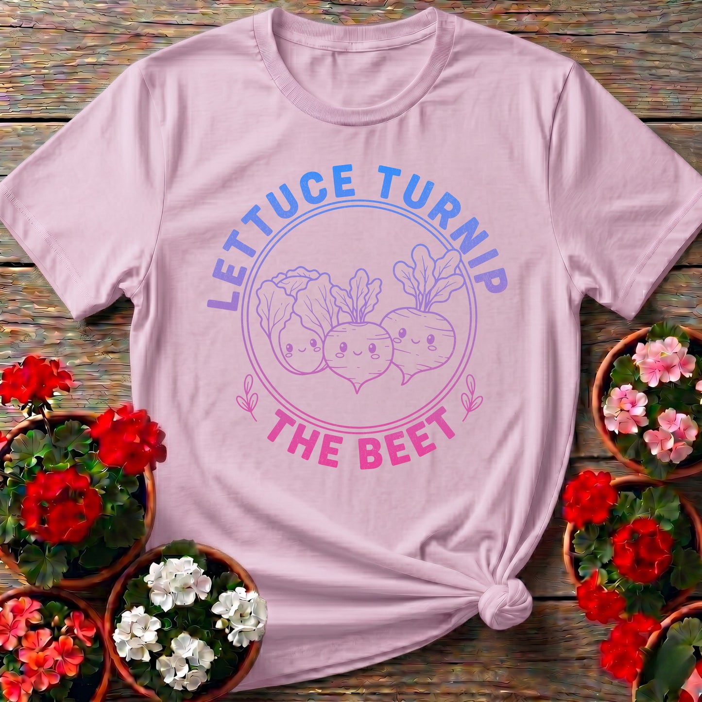 Lettuce Turnip The Beet Tee