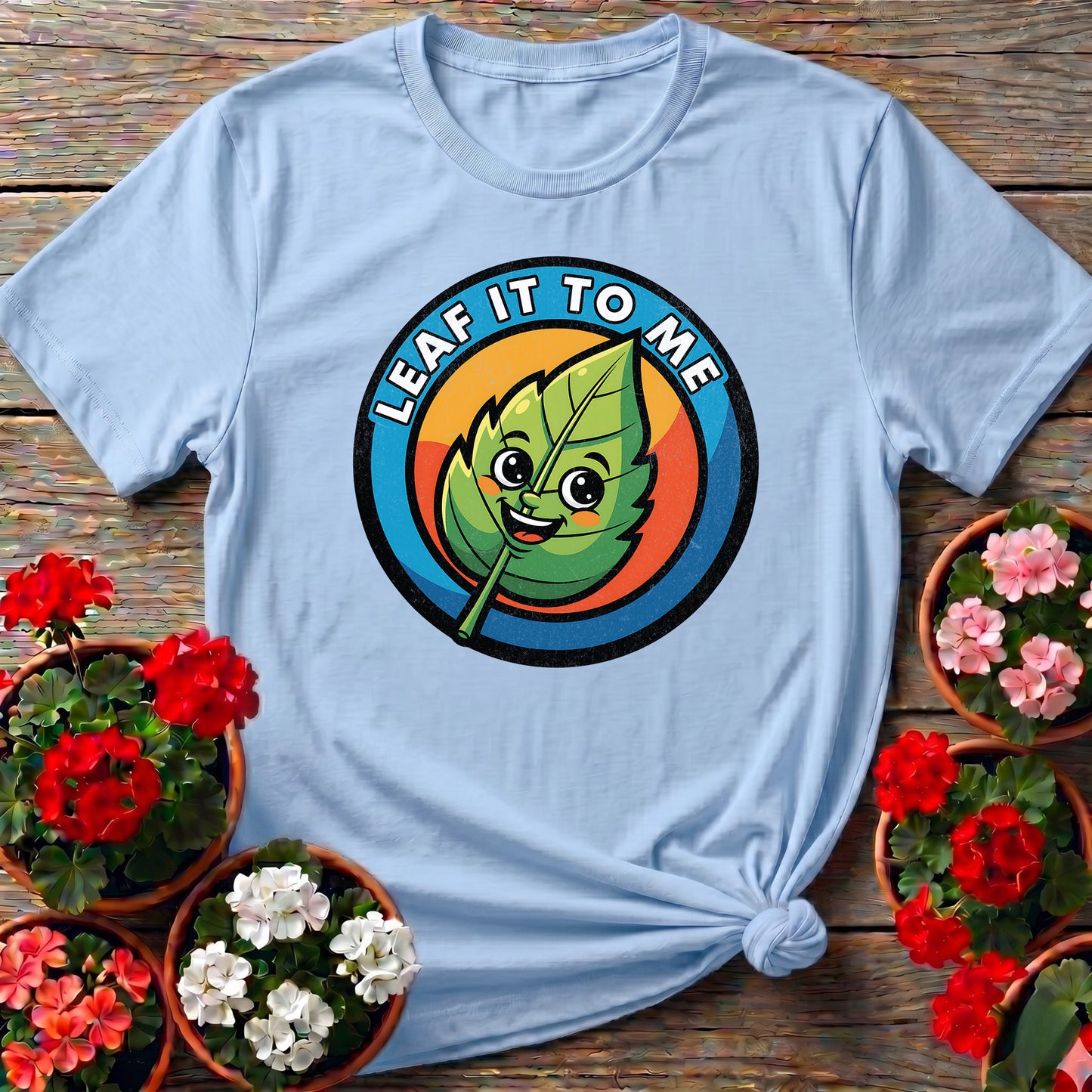 Leaf It To Me Plant Lover Tee