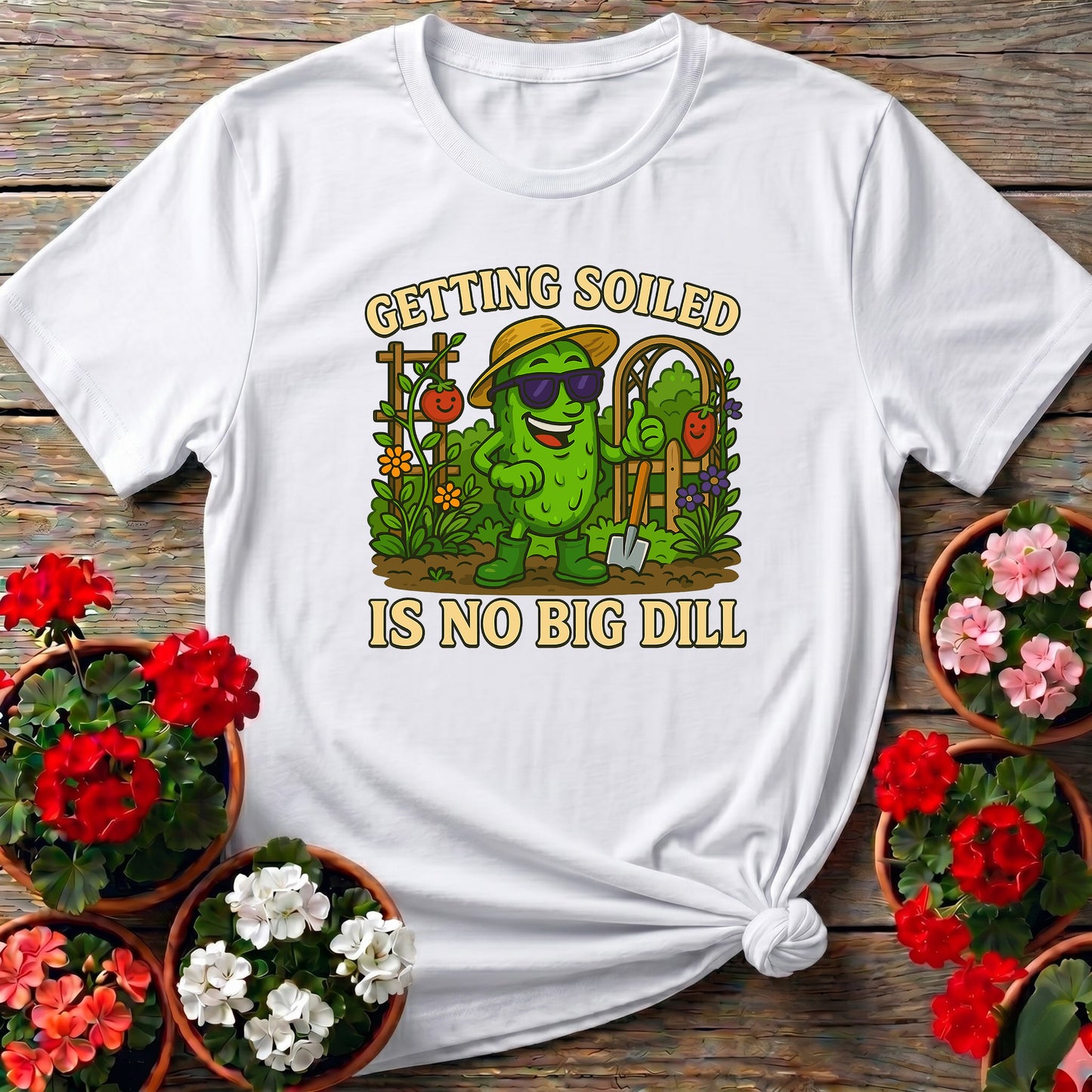 Getting Soiled Is No Big Dill Funny Pickle T-shirt