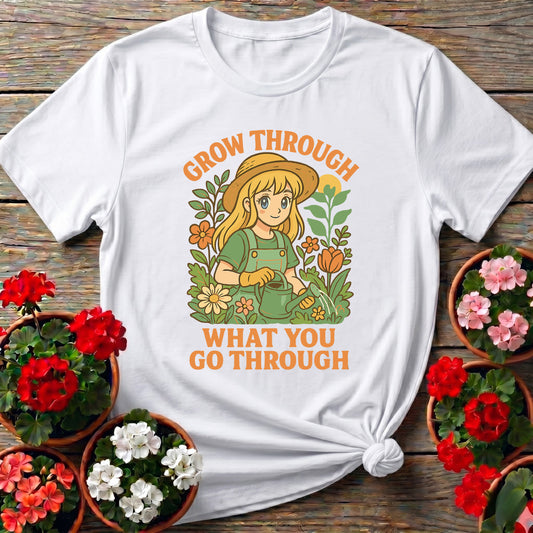 Grow Through What You Go Through Anime T-shirt
