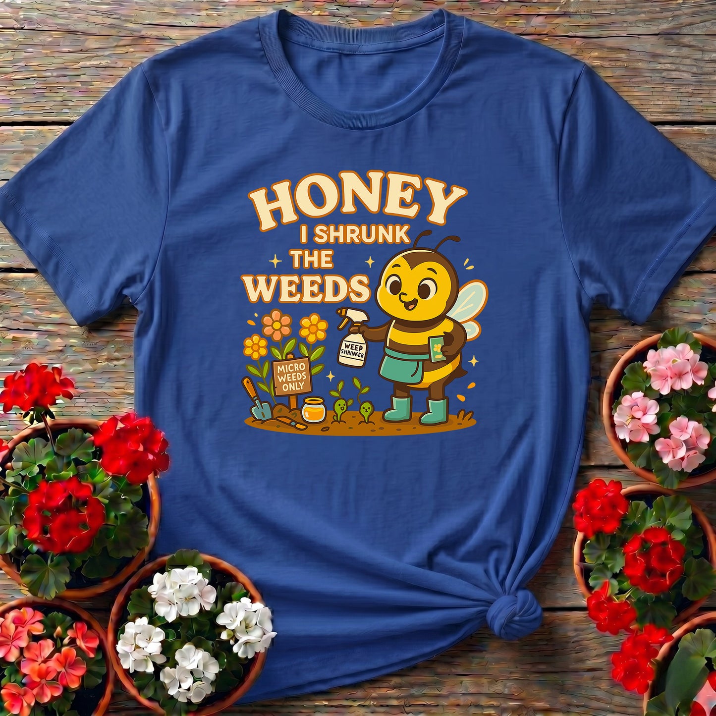 Honey I Shrunk The Weeds Funny Bee T-shirt