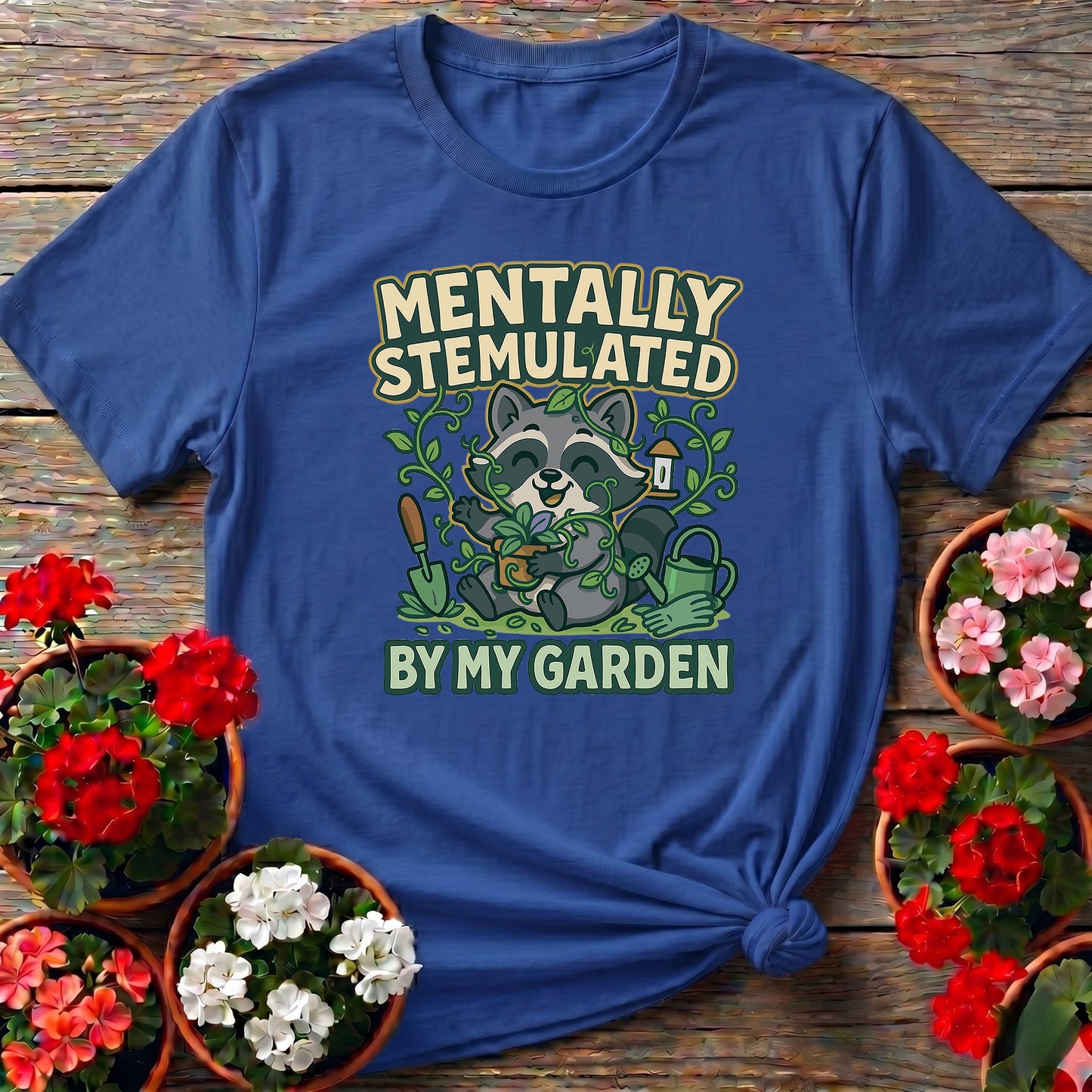 Mentally Stemulated Kawaii Raccoon Garden Tee