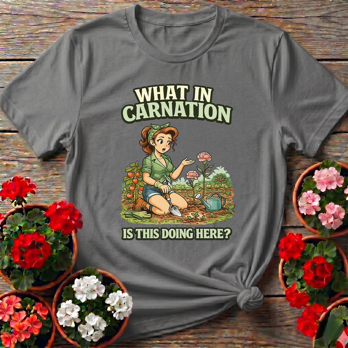 What In Carnation Pin-Up Gardener T-shirt