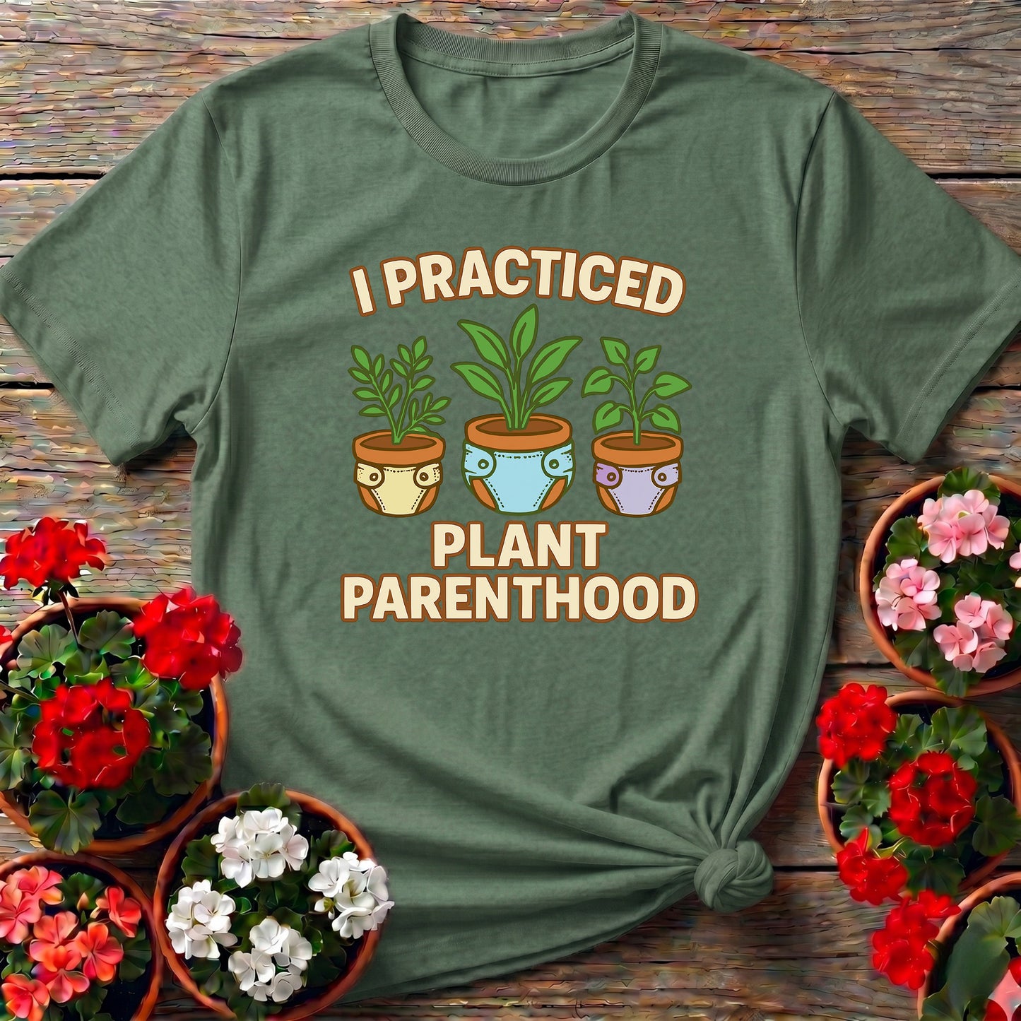 I Practiced Plant Parenthood Funny Retro Tee