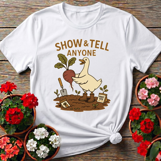 Show and Tell Anyone Duck Gardening T-shirt