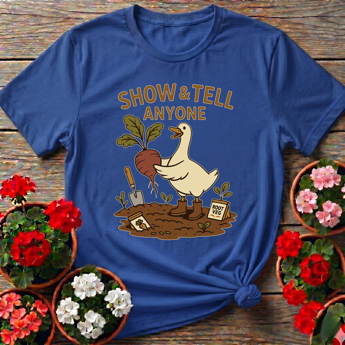 Show and Tell Anyone Duck Gardening T-shirt