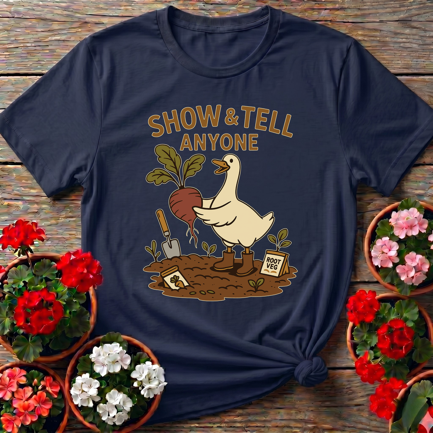 Show and Tell Anyone Duck Gardening T-shirt