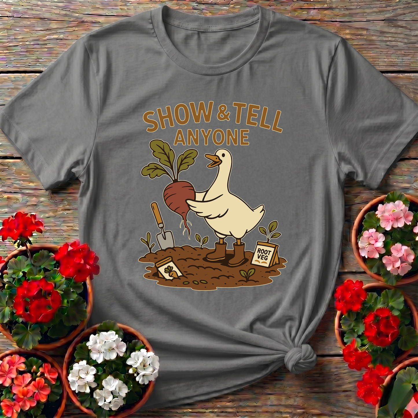 Show and Tell Anyone Duck Gardening T-shirt